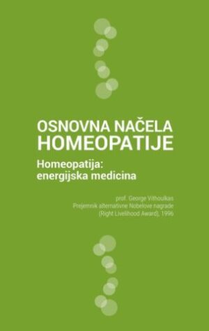 Osnovna načela homeopatije (avtor: George Vithoulkas) - knjiga